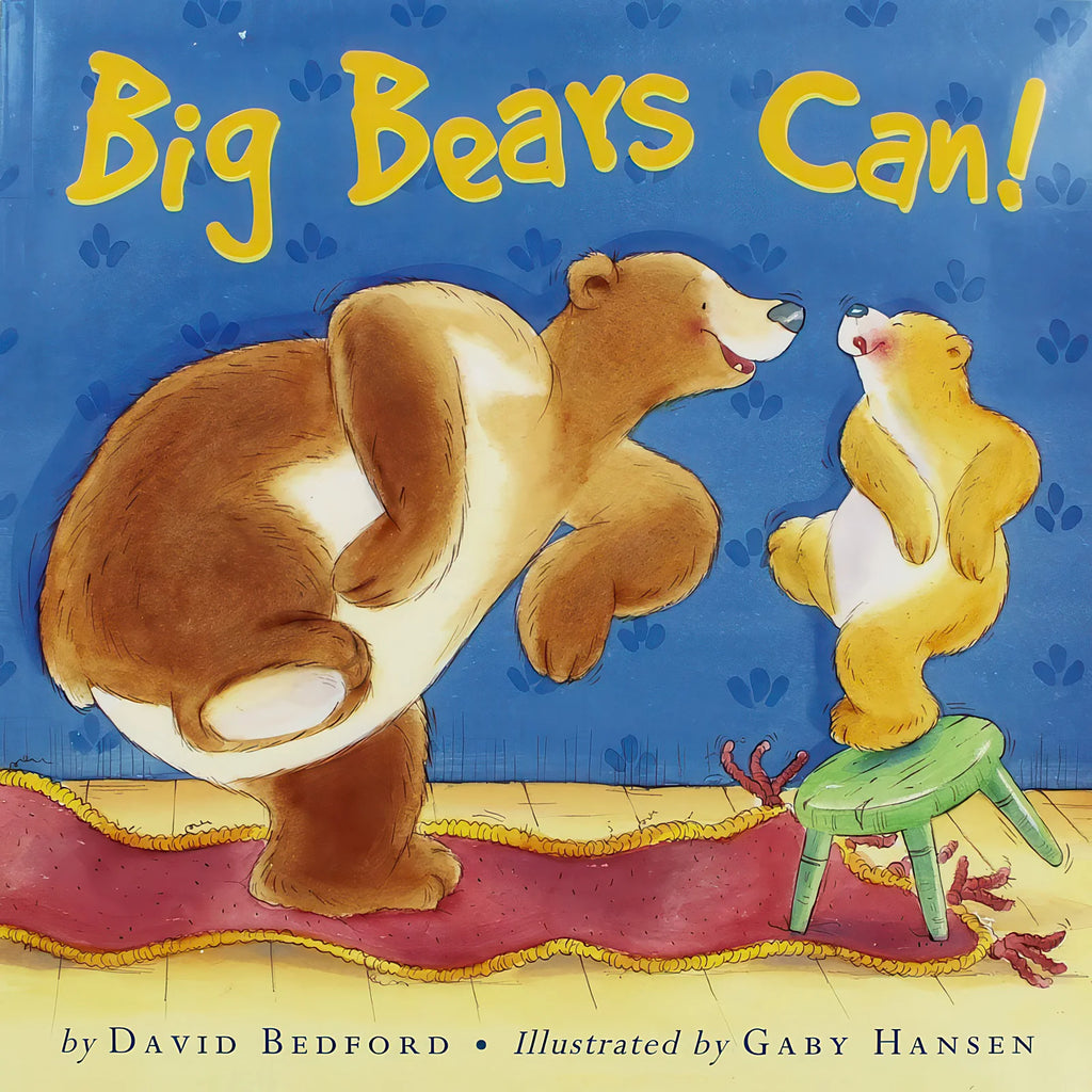 Big Bears Can! Bedtime Picture Story Book