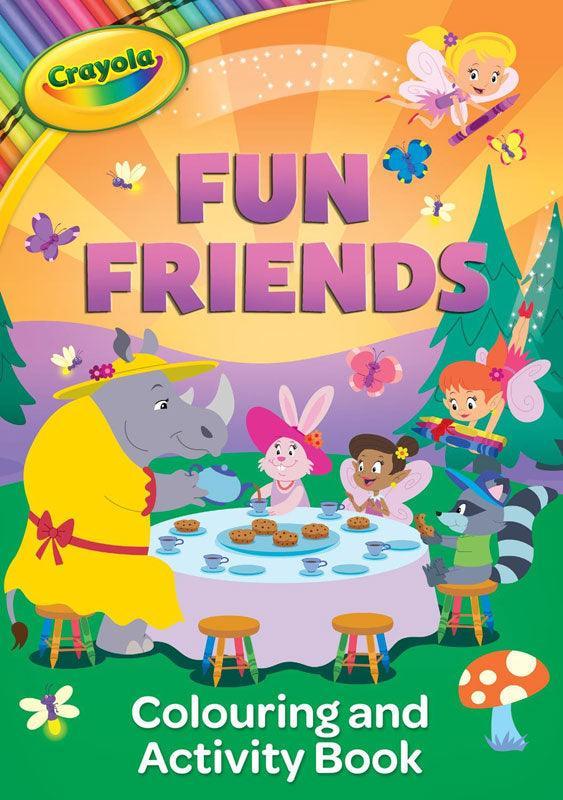 Crayola Fun Friends Colouring And Activity Book - TOYBOX