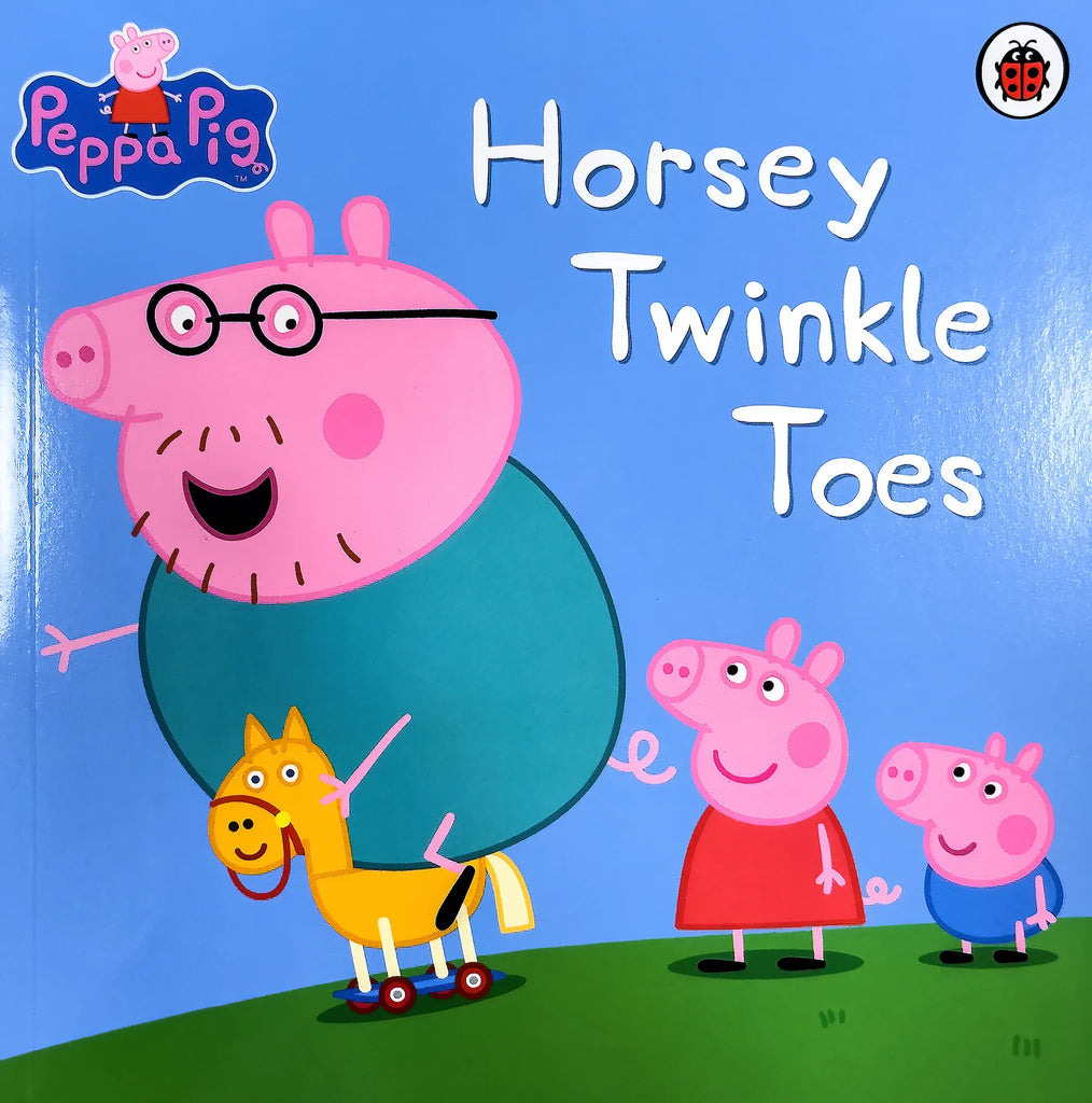 Peppa Pig: Horsey Twinkle Toes Paperback Book