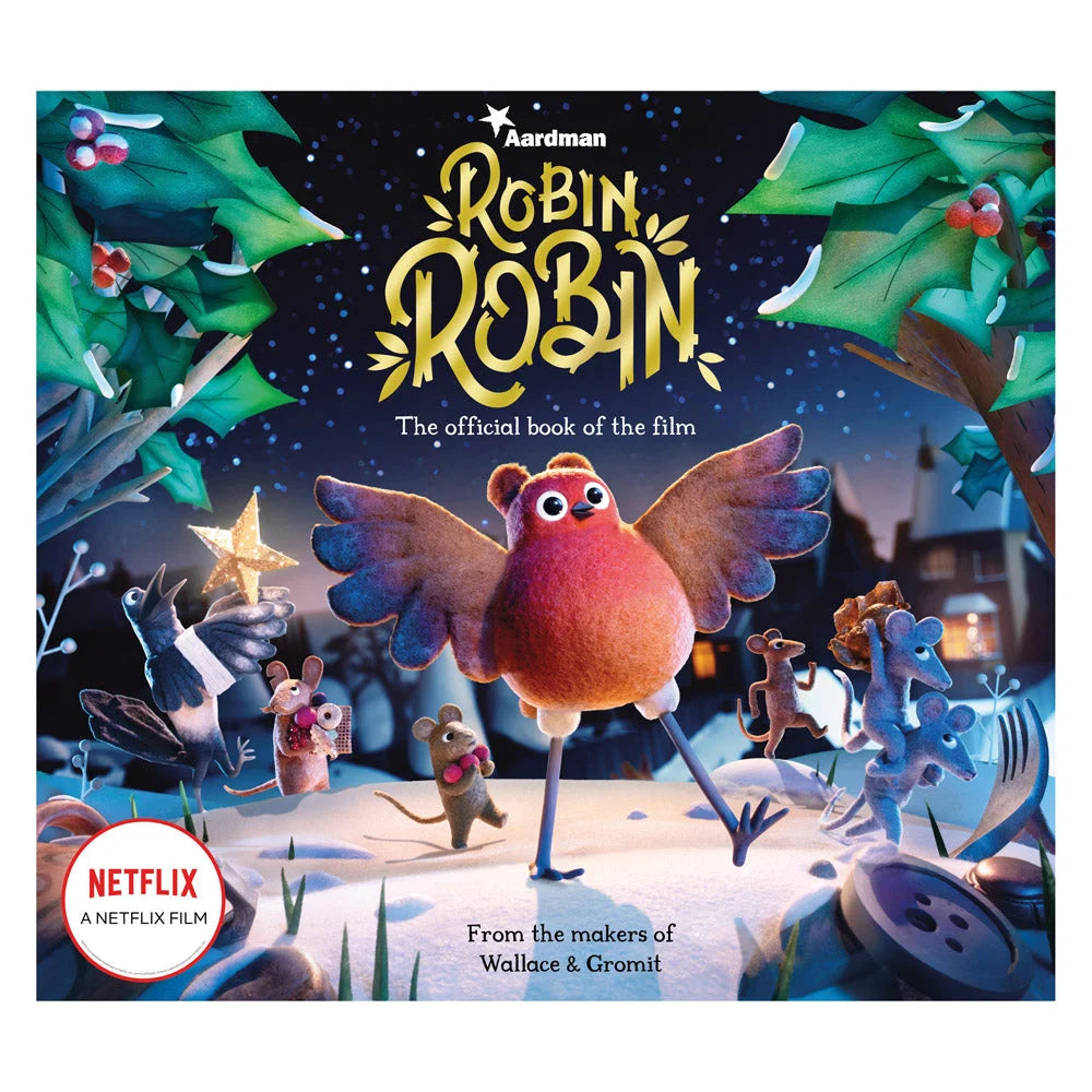 Robin Robin: The Official Paperback Book of The Film - TOYBOX Toy Shop